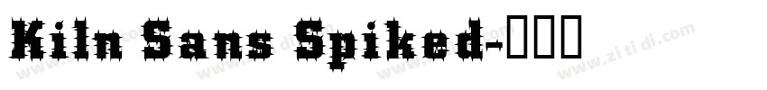 Kiln Sans Spiked字体转换